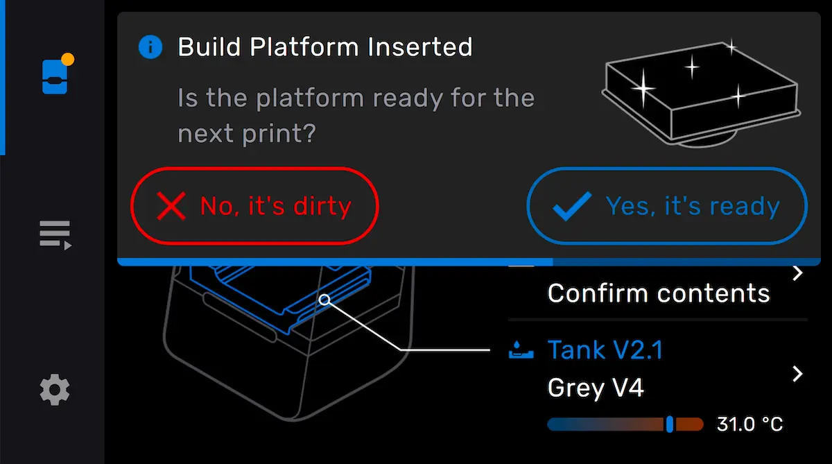 Form 3 showing the Build Platform Inserted notification