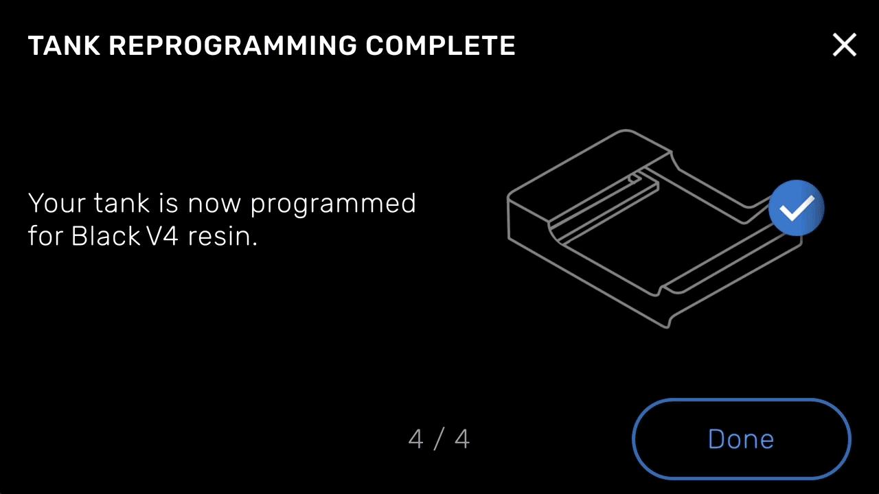 Resin tank reprogramming complete